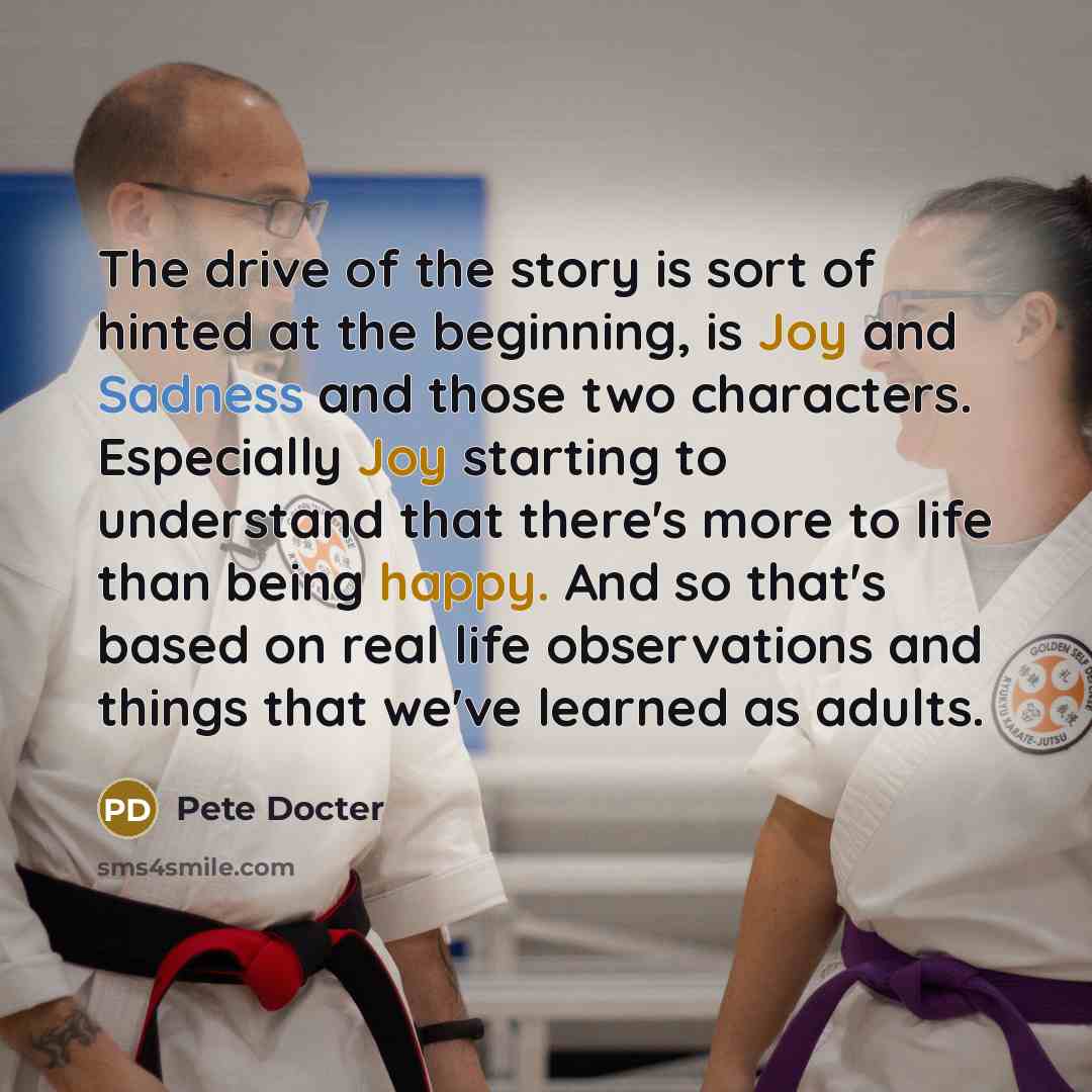 “The drive of the story is sort of hinted at…” quote by Pete Docter