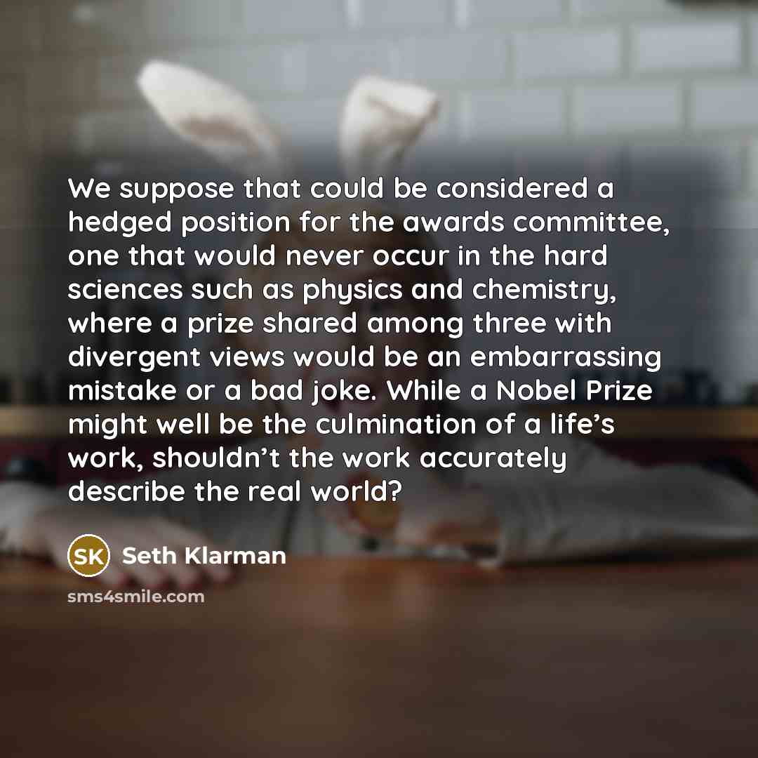 “We suppose that could be considered a hedged position for…” quote by Seth Klarman