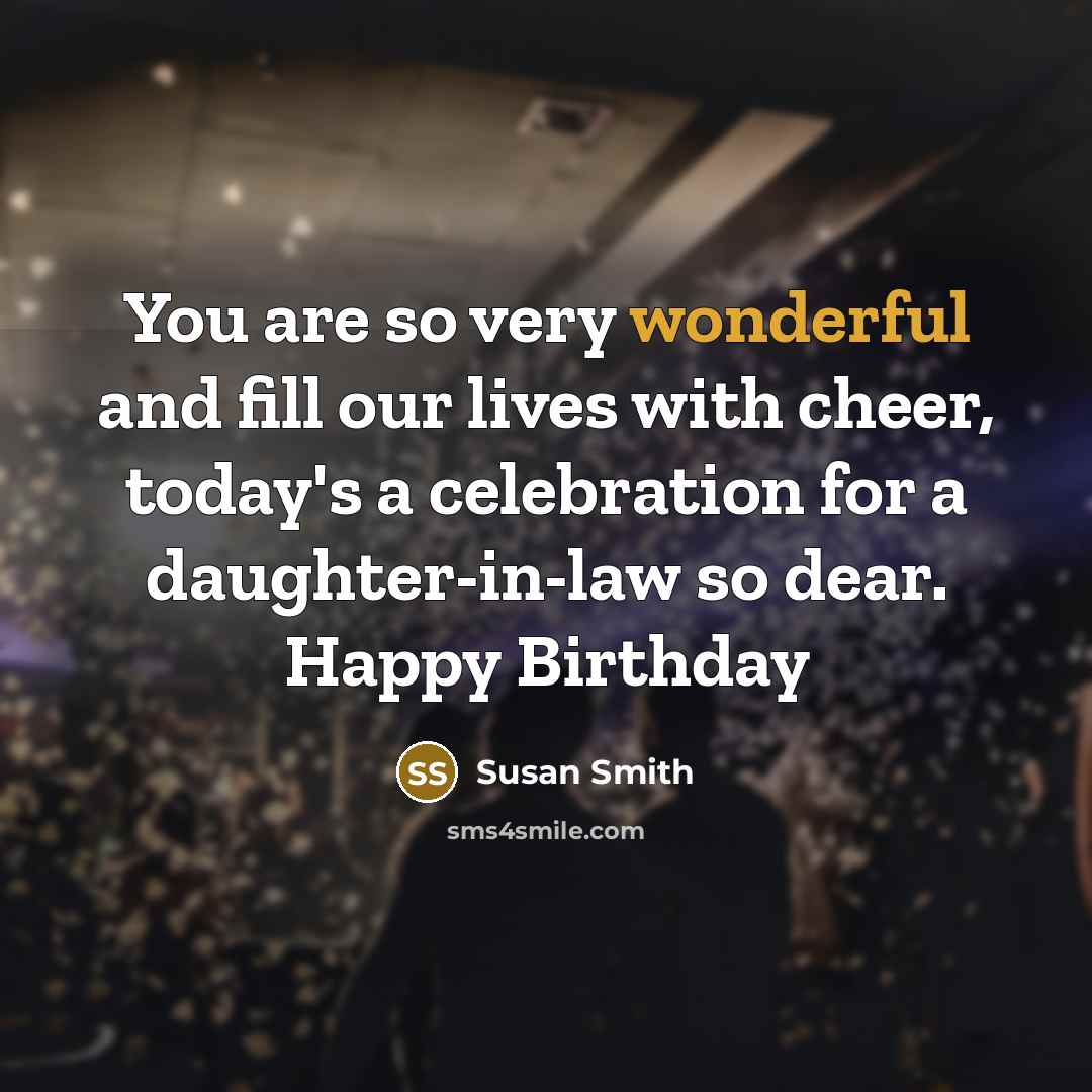 “You are so very wonderful and fill our lives with…” quote by Susan Smith