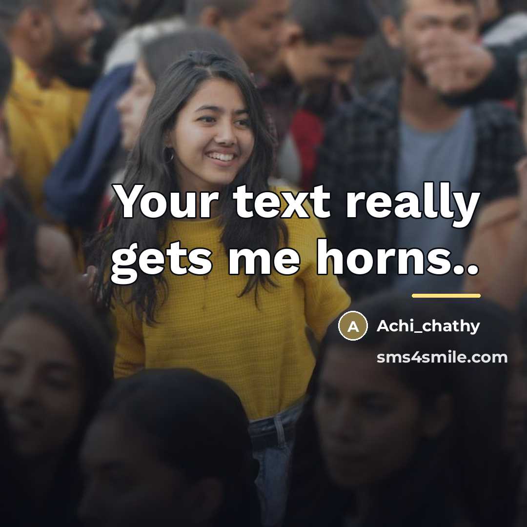 “Your text really gets me horns..…” quote by Achi_chathy