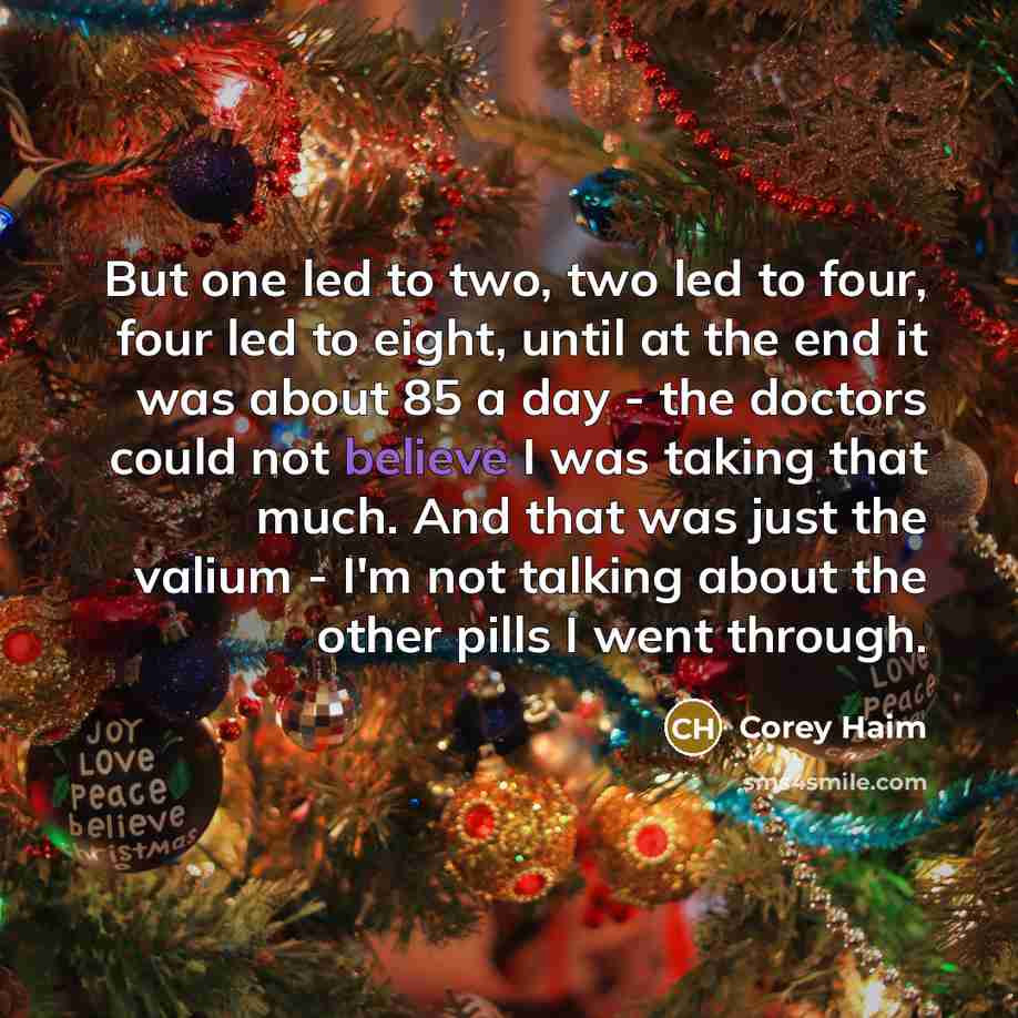 “But one led to two, two led to four, four…” quote by Corey Haim