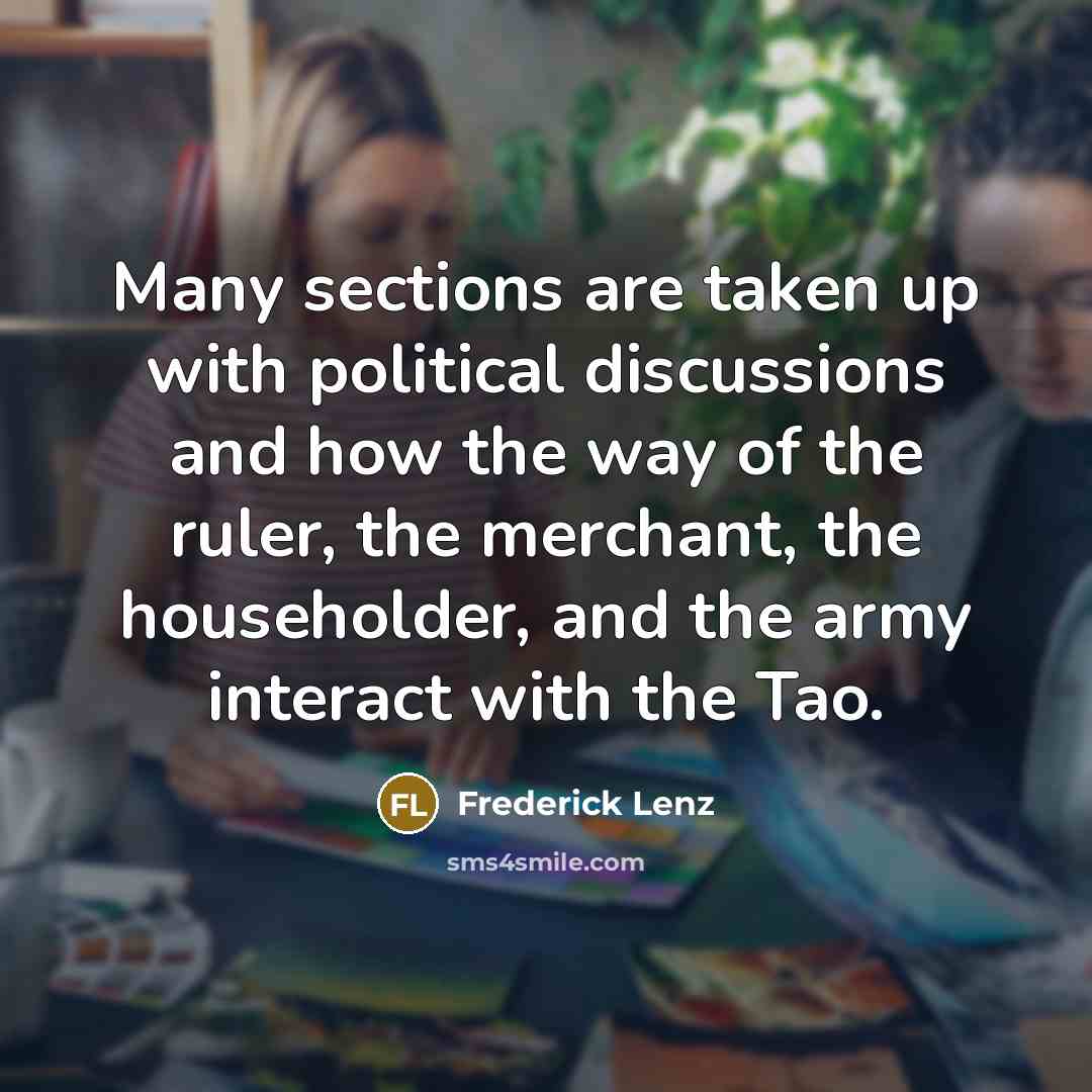 “Many sections are taken up with political discussions and how…” quote by Frederick Lenz