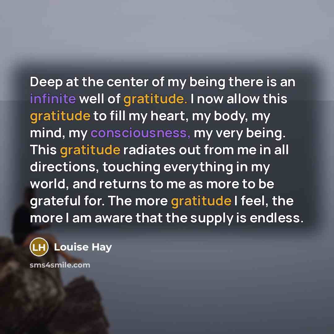 “Deep at the center of my being there is an…” quote by Louise Hay