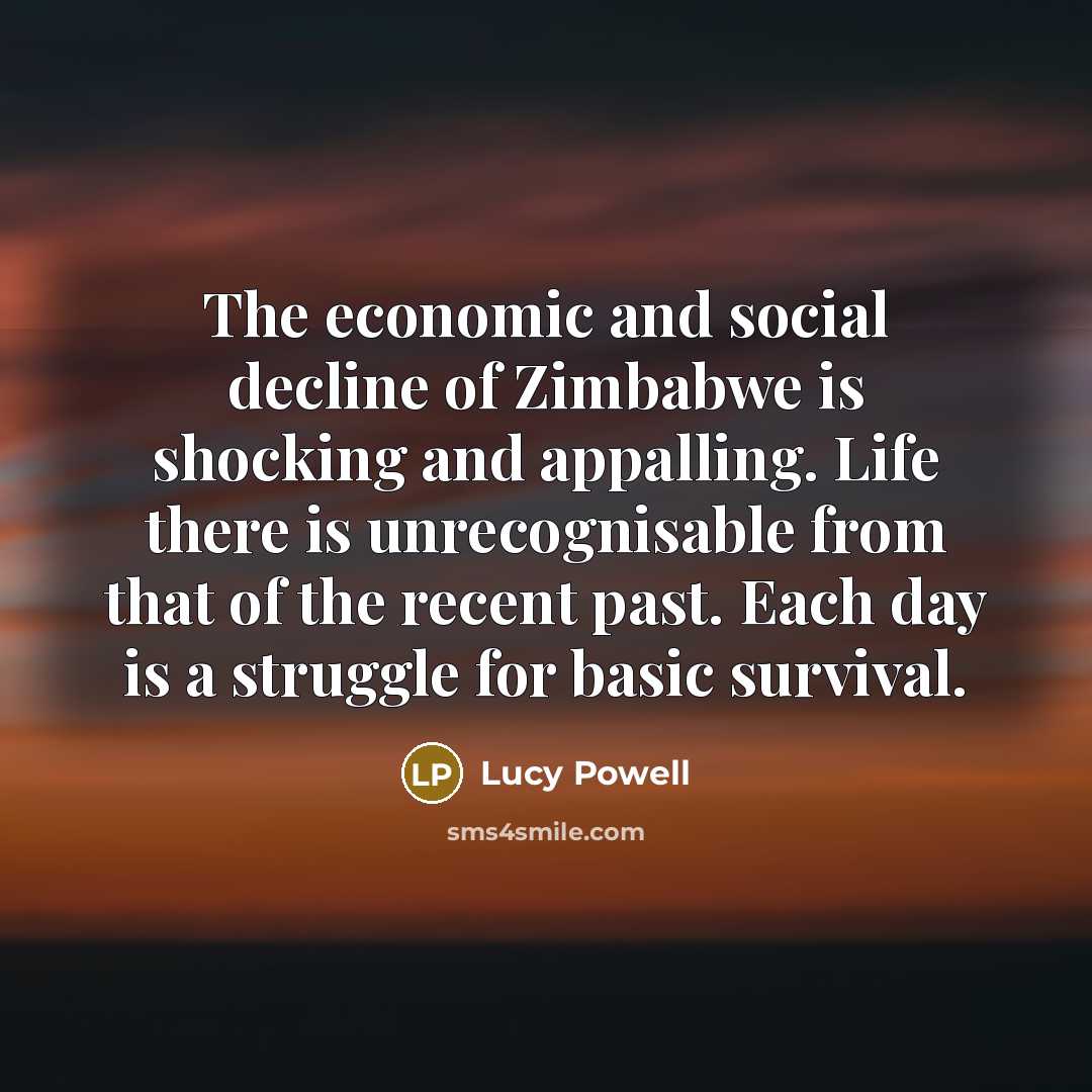 “The economic and social decline of Zimbabwe is shocking and…” quote by Lucy Powell