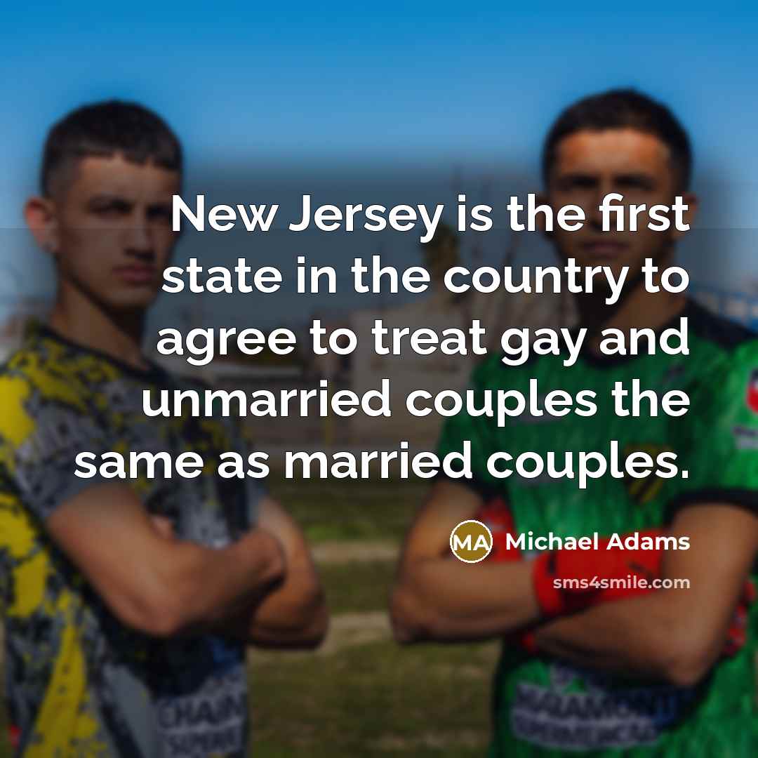“New Jersey is the first state in the country to…” quote by Michael Adams
