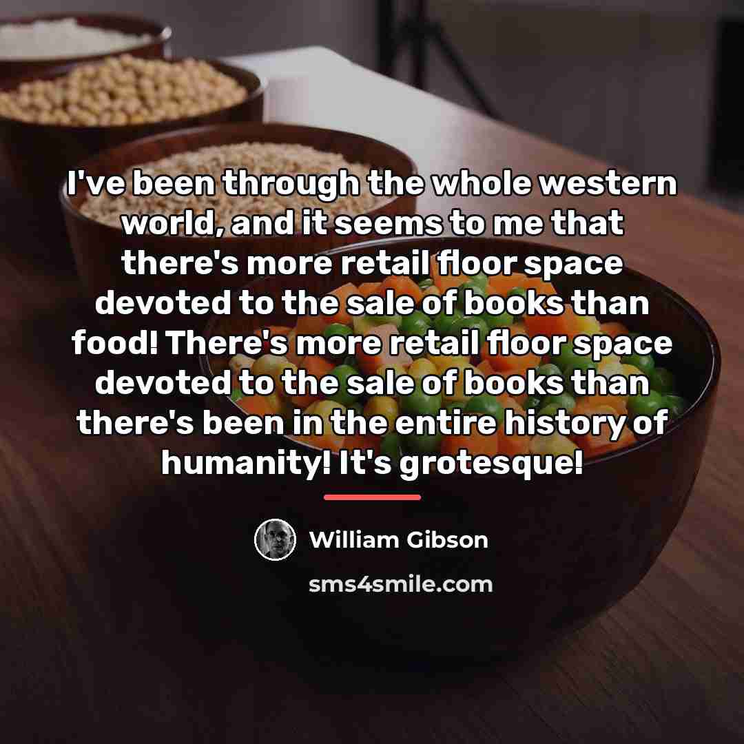 “I've been through the whole western world, and it seems…” quote by William Gibson