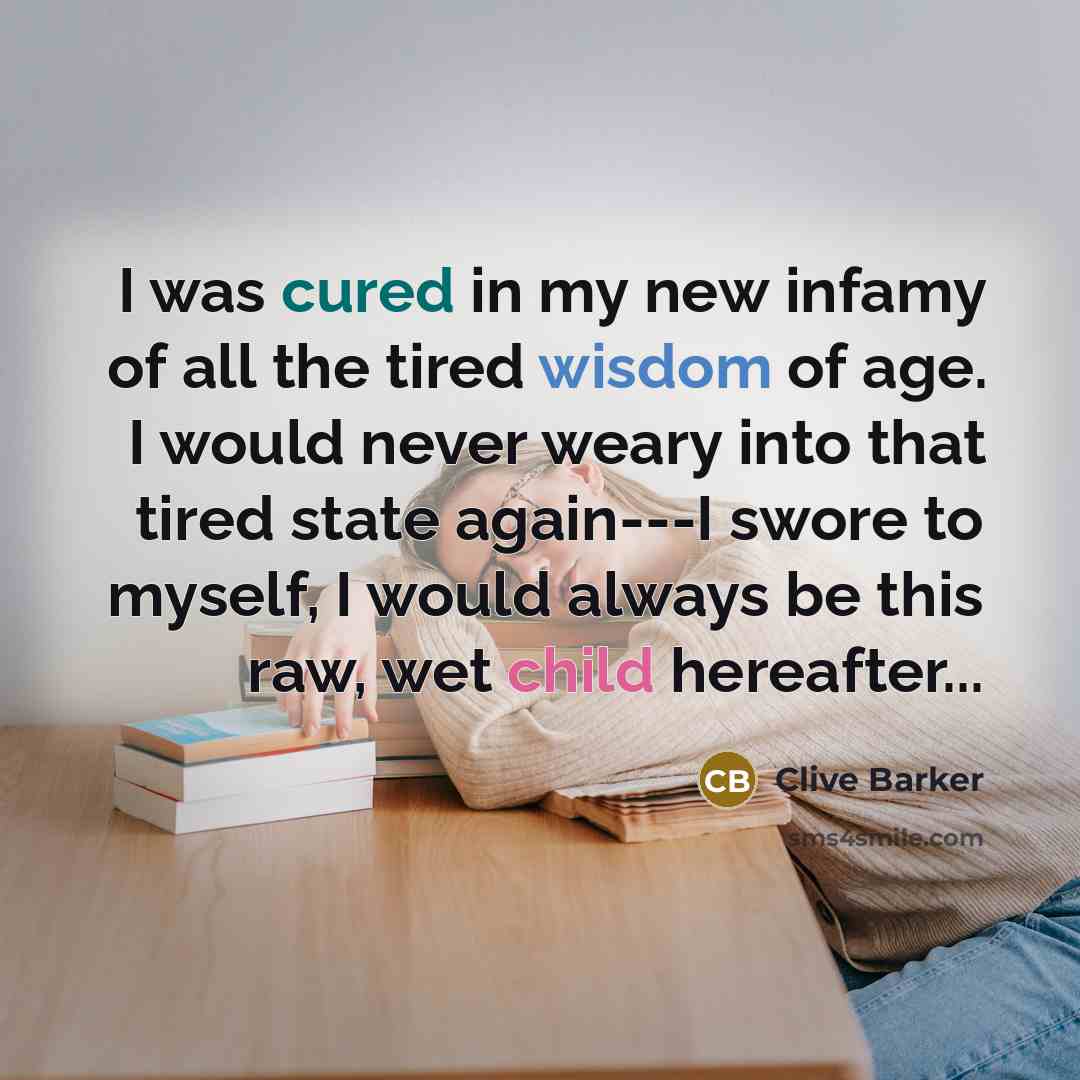 “I was cured in my new infamy of all the…” quote by Clive Barker
