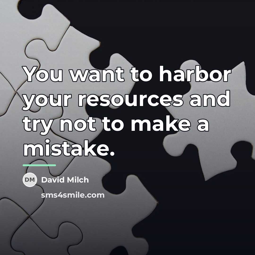 “You want to harbor your resources and try not to…” quote by David Milch