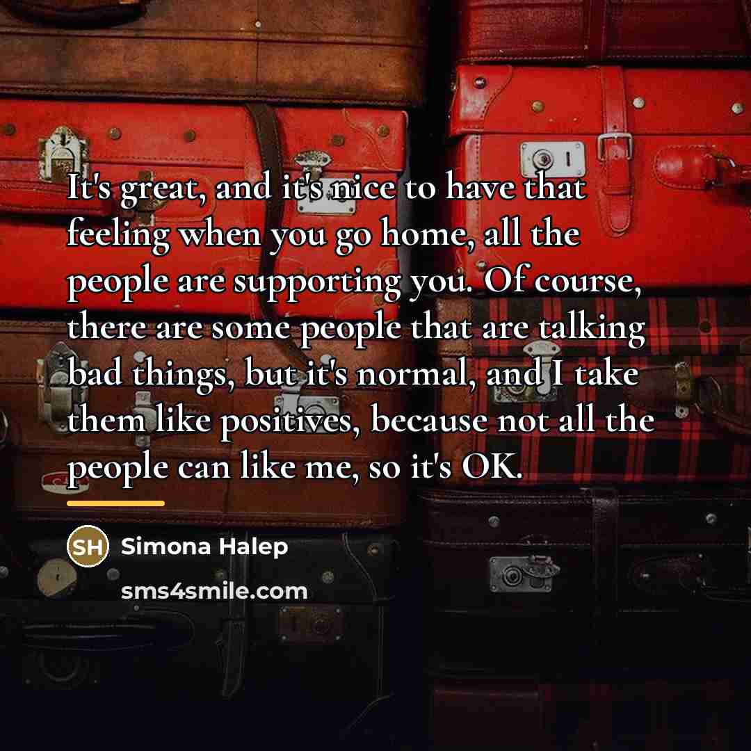 “It's great, and it's nice to have that feeling when…” quote by Simona Halep