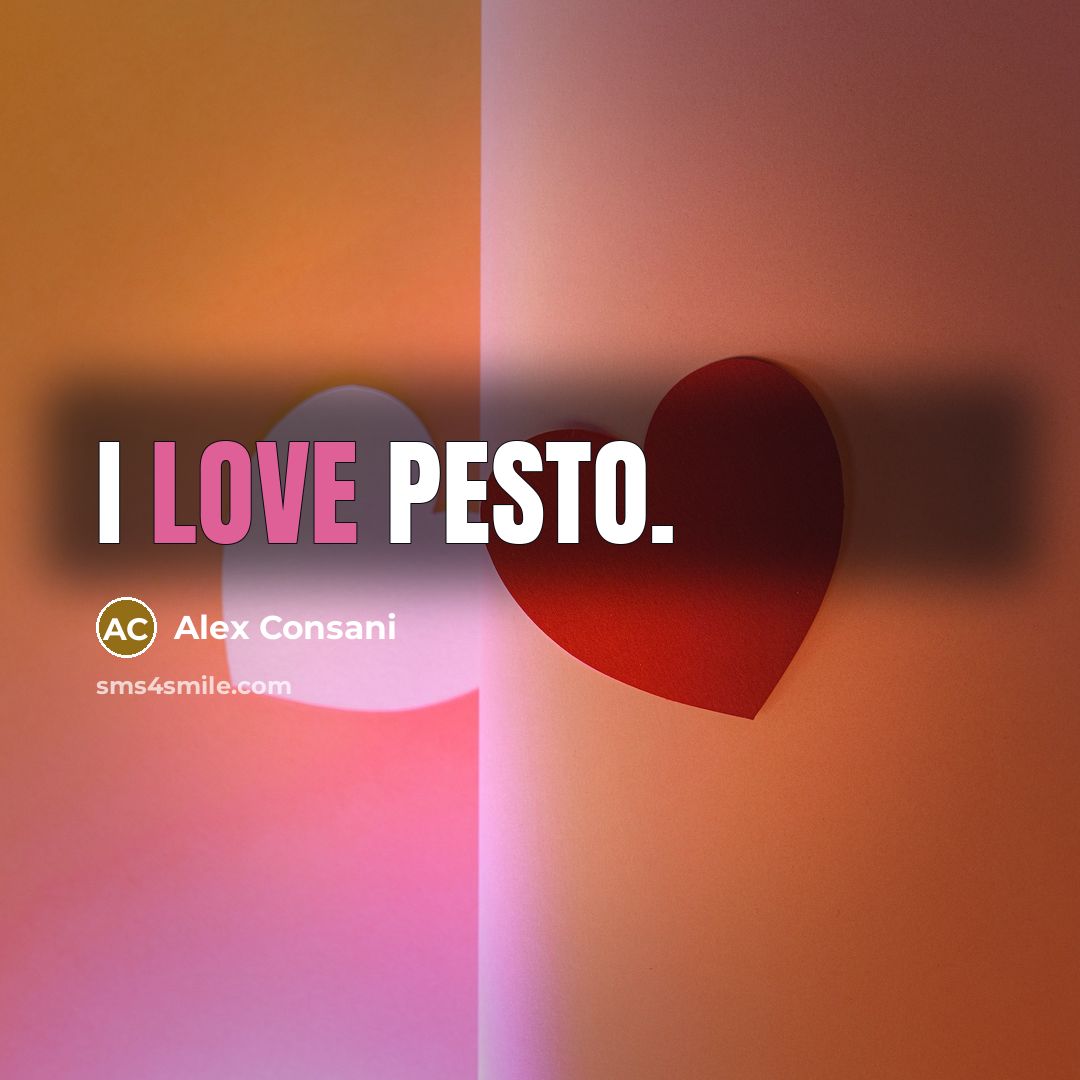 “I love pesto.…” quote by Alex Consani