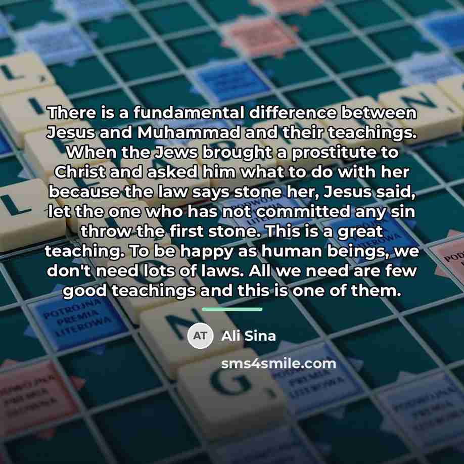 “There is a fundamental difference between Jesus and Muhammad and…” quote by Ali Sina