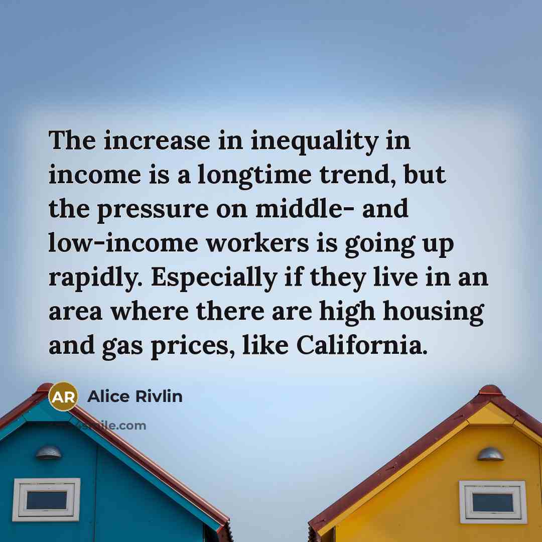 “The increase in inequality in income is a longtime trend,…” quote by Alice Rivlin