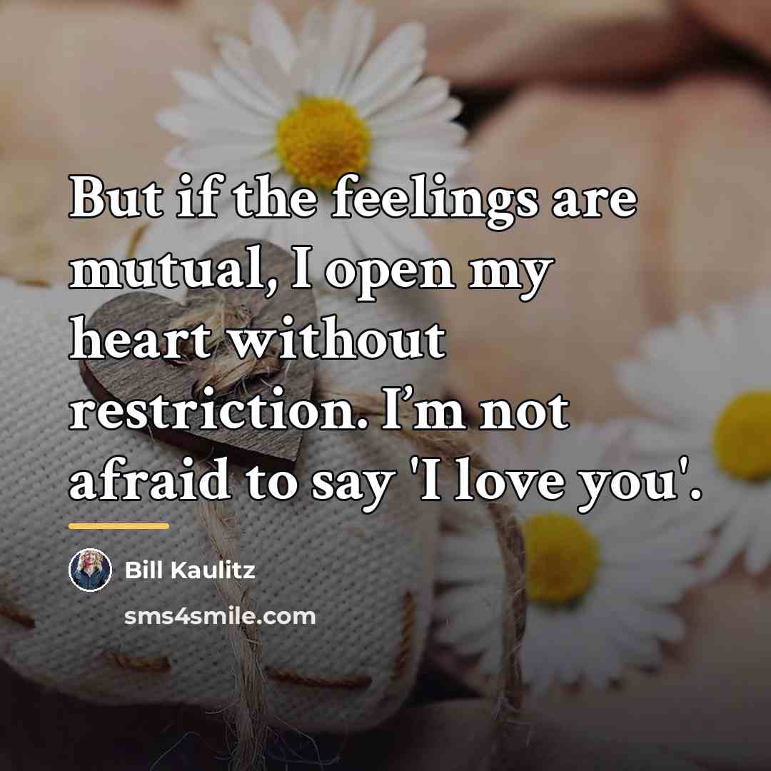 “But if the feelings are mutual, I open my heart…” quote by Bill Kaulitz