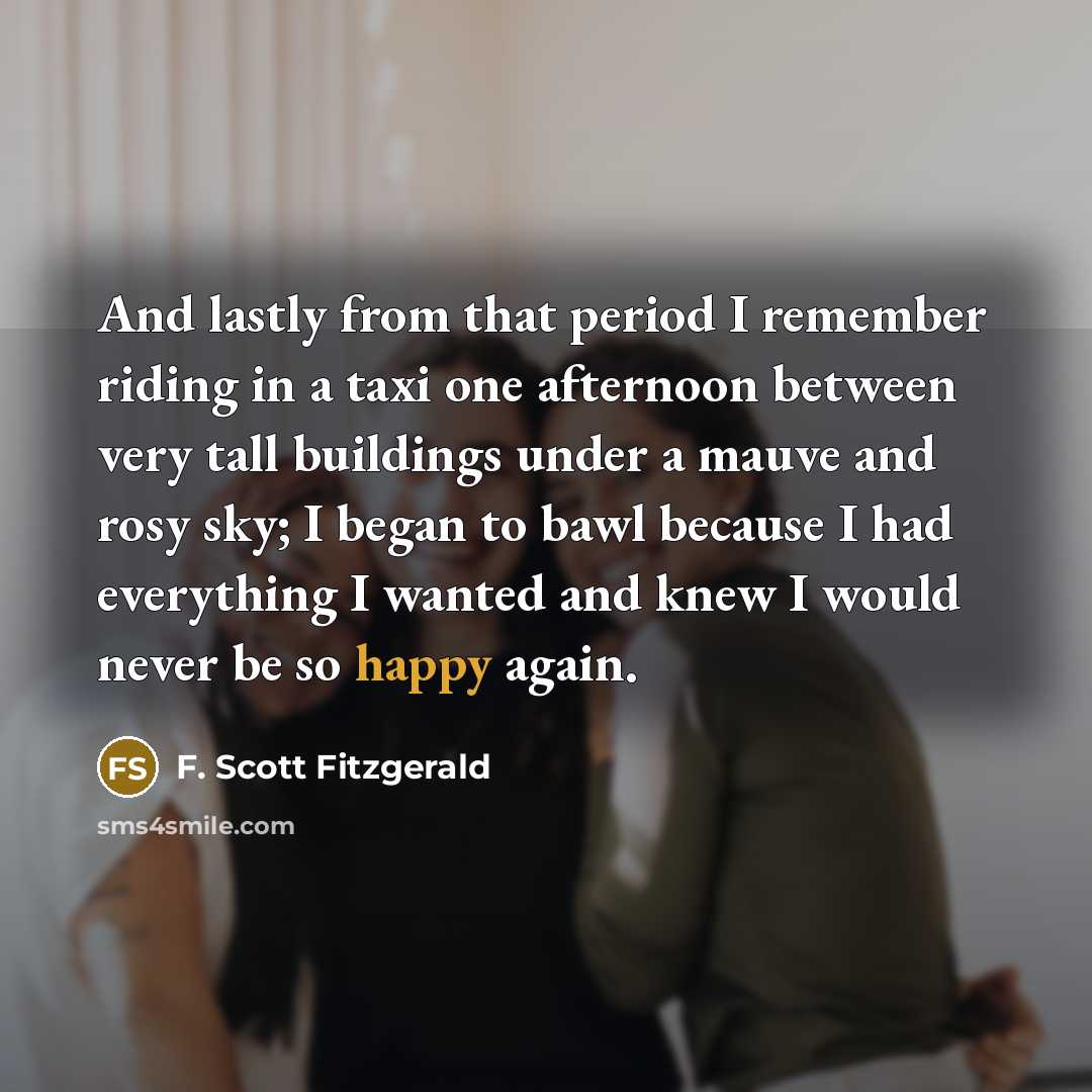 “And lastly from that period I remember riding in a…” quote by F. Scott Fitzgerald