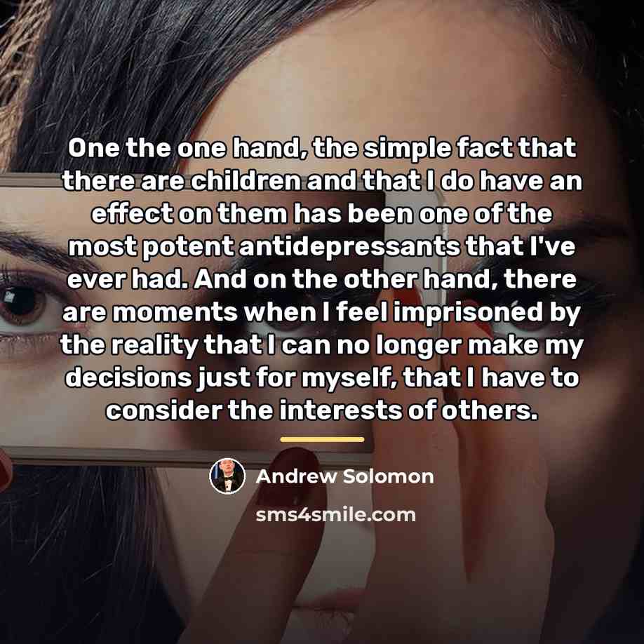 “One the one hand, the simple fact that there are…” quote by Andrew Solomon