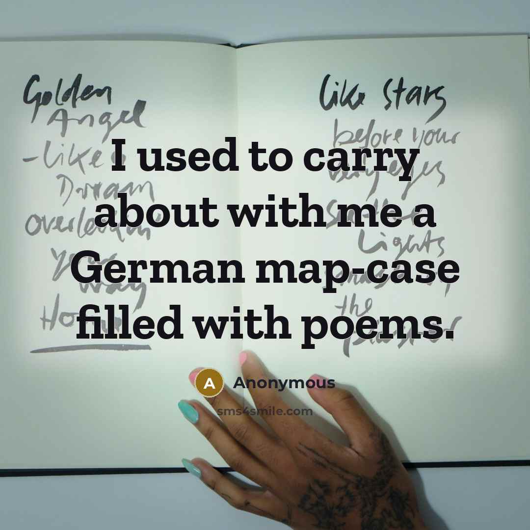 “I used to carry about with me a German map-case…” quote by Anonymous