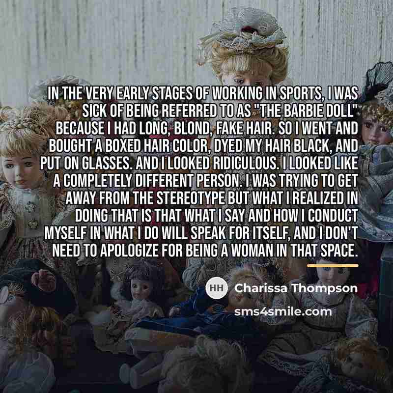 “In the very early stages of working in sports, I…” quote by Charissa Thompson