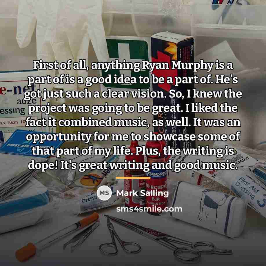 “First of all, anything Ryan Murphy is a part of…” quote by Mark Salling