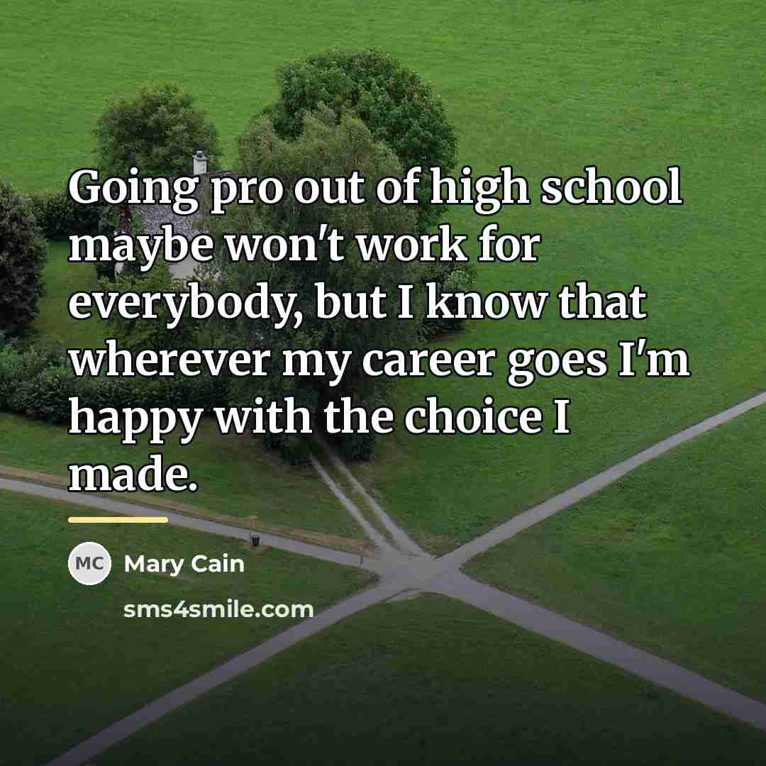 “Going pro out of high school maybe won't work for…” quote by Mary Cain