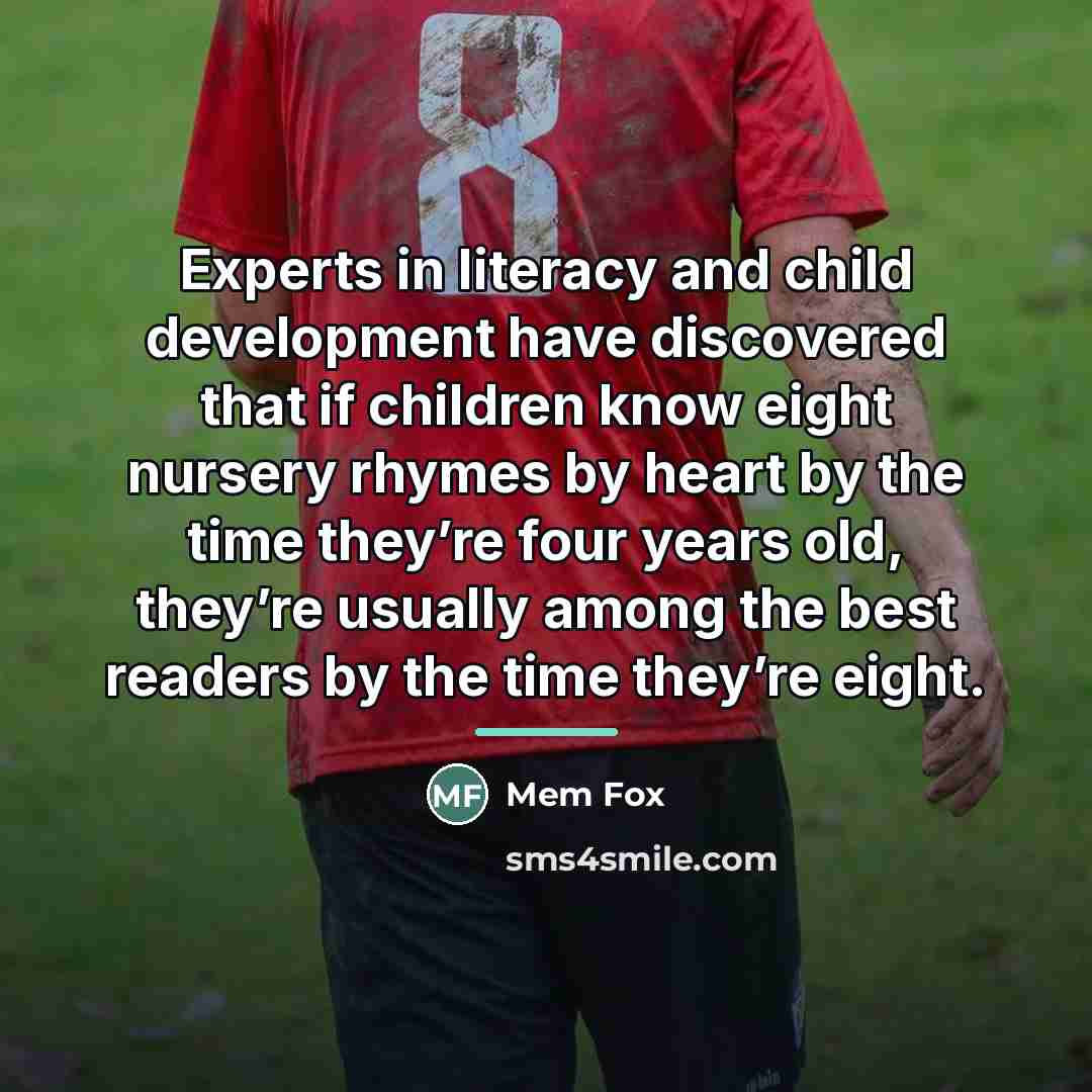 “Experts in literacy and child development have discovered that if…” quote by Mem Fox