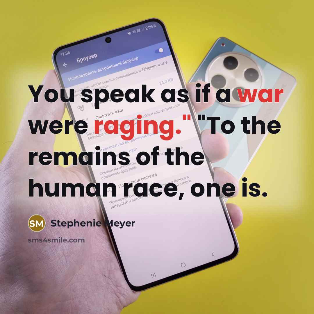 “You speak as if a war were raging." "To the…” quote by Stephenie Meyer