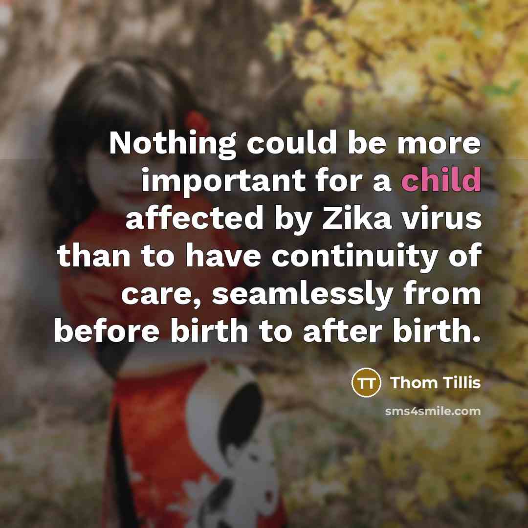 “Nothing could be more important for a child affected by…” quote by Thom Tillis