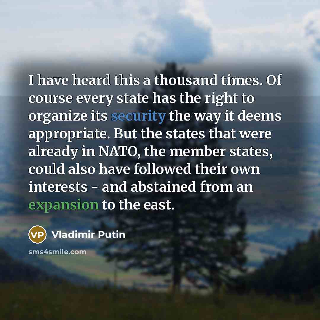 “I have heard this a thousand times. Of course every…” quote by Vladimir Putin