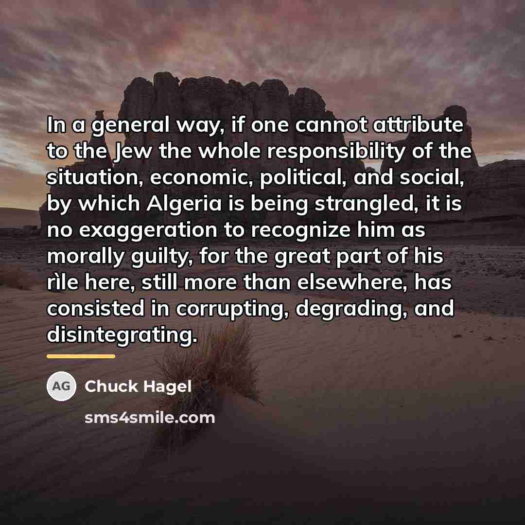 “In a general way, if one cannot attribute to the…” quote by Chuck Hagel