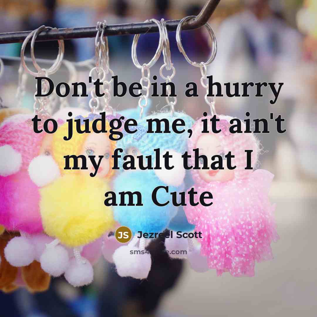 “Don't be in a hurry to judge me, it ain't…” quote by Jezreel Scott