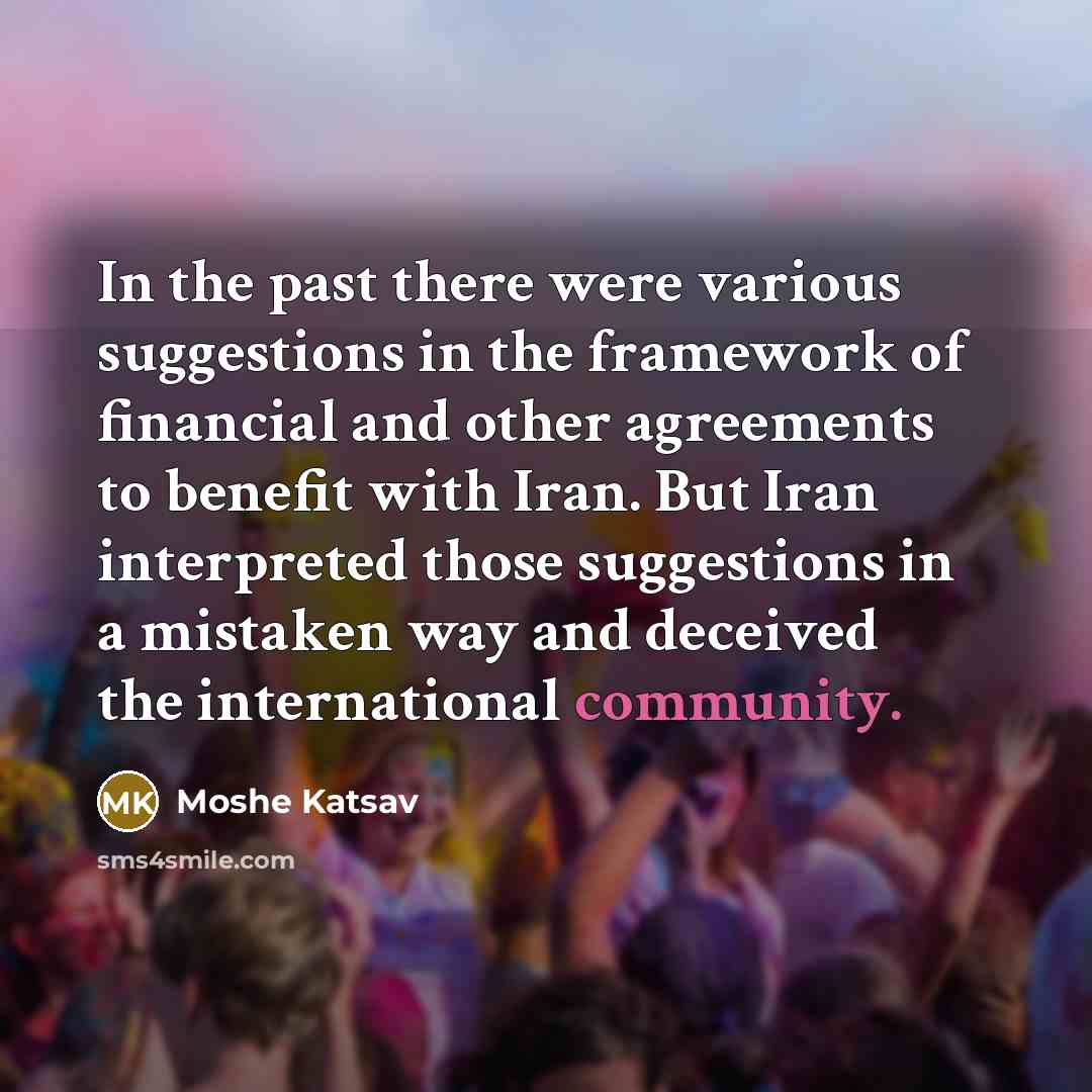 “In the past there were various suggestions in the framework…” quote by Moshe Katsav