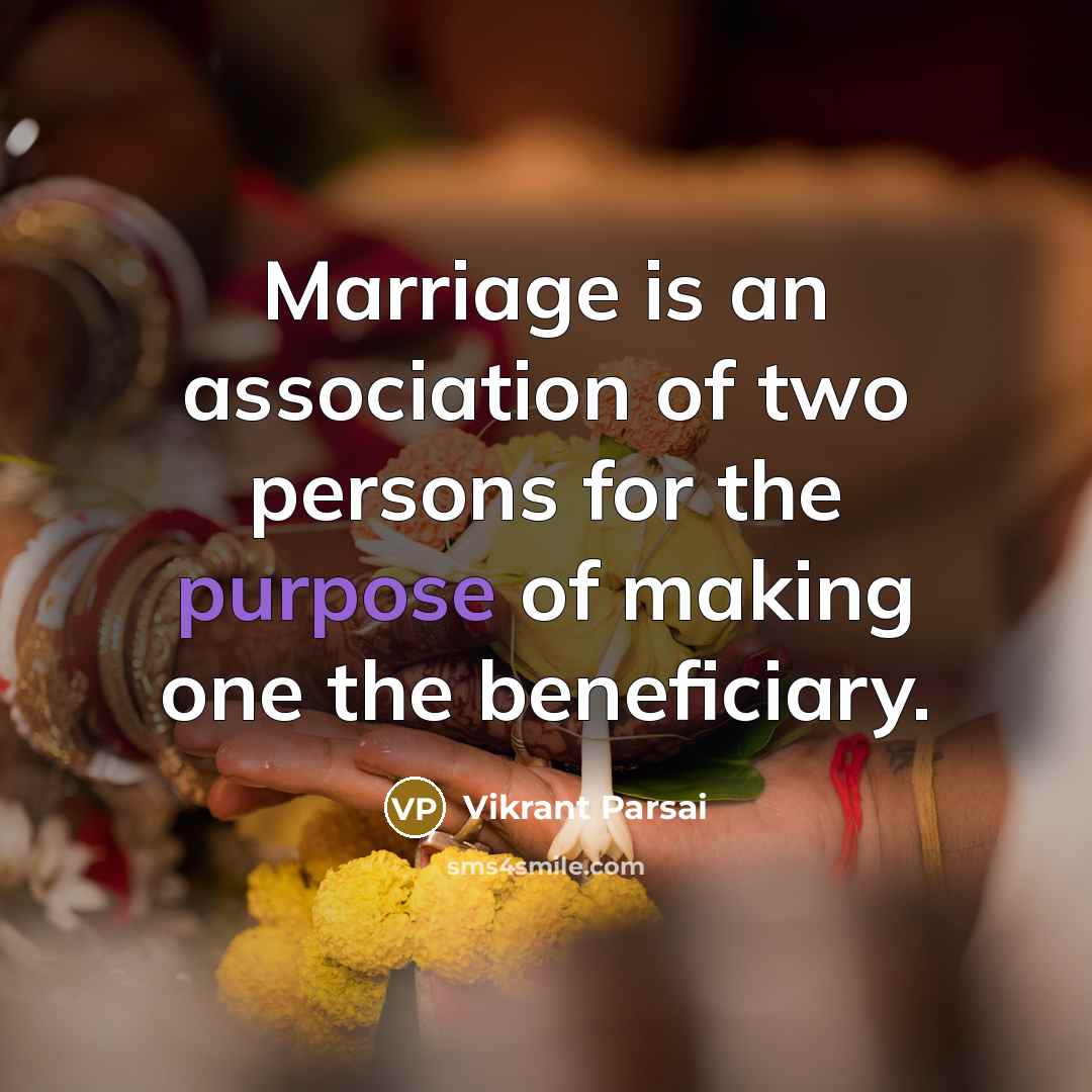 “Marriage is an association of two persons for the purpose…” quote by Vikrant Parsai