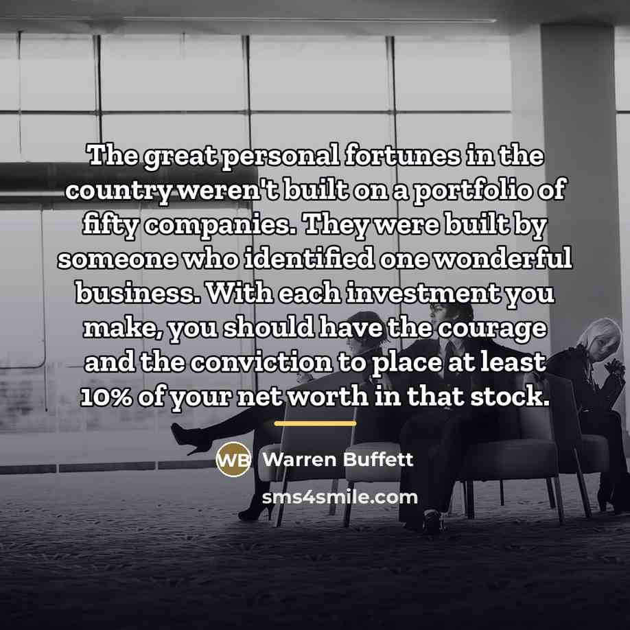 “The great personal fortunes in the country weren't built on…” quote by Warren Buffett
