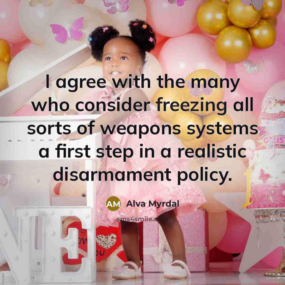 “I agree with the many who consider freezing all sorts…” quote by Alva Myrdal
