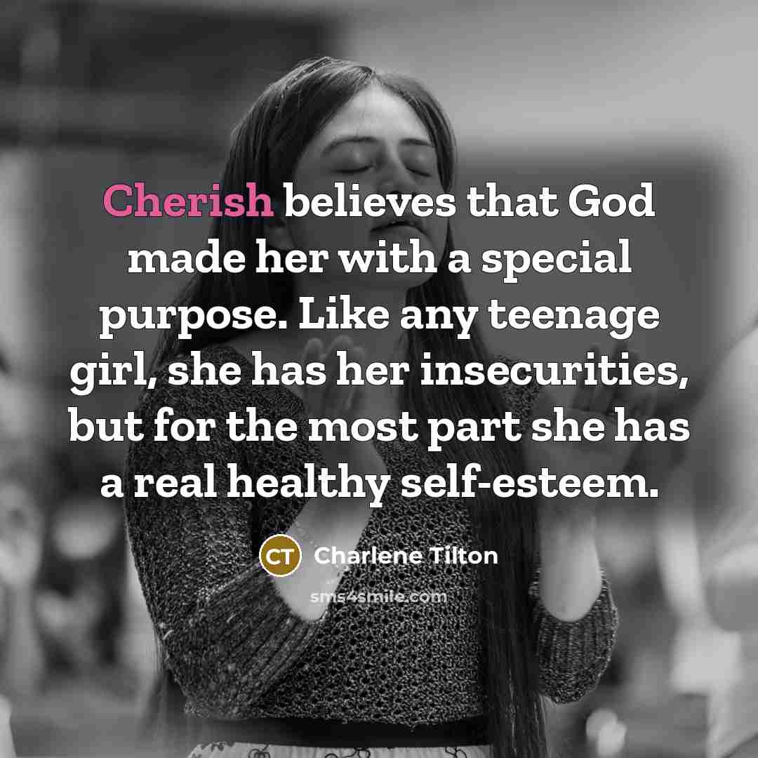 “Cherish believes that God made her with a special purpose.…” quote by Charlene Tilton