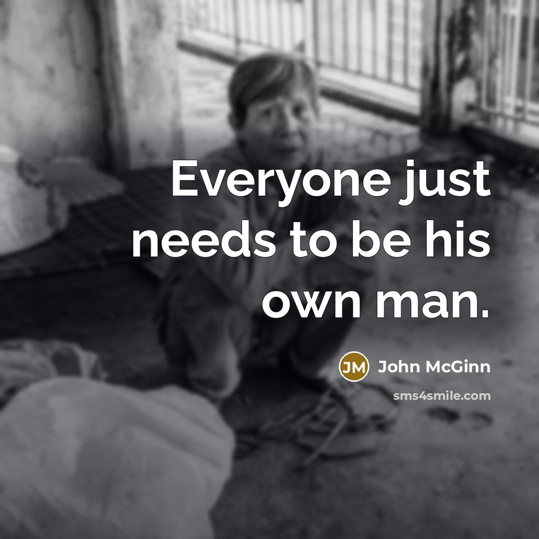 “Everyone just needs to be his own man.…” quote by John McGinn