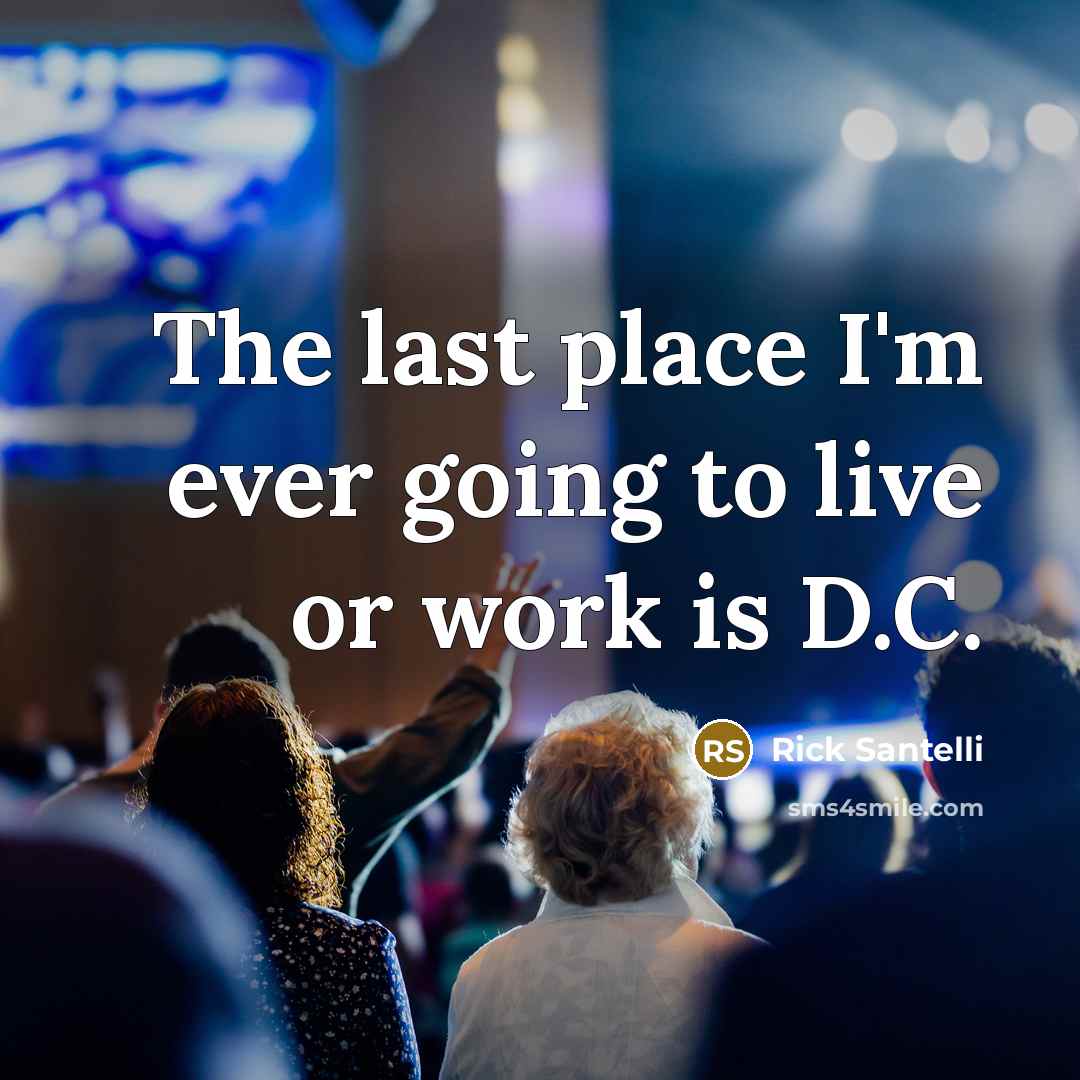 “The last place I'm ever going to live or work…” quote by Rick Santelli