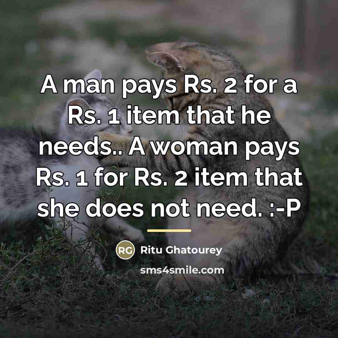 “A man pays Rs. 2 for a Rs. 1 item…” quote by Ritu Ghatourey