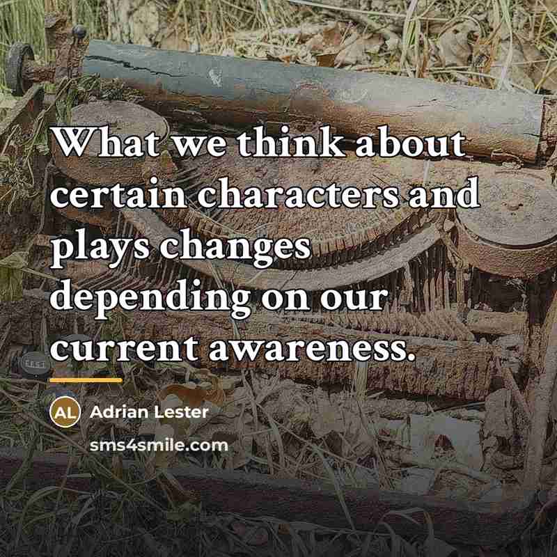 “What we think about certain characters and plays changes depending…” quote by Adrian Lester