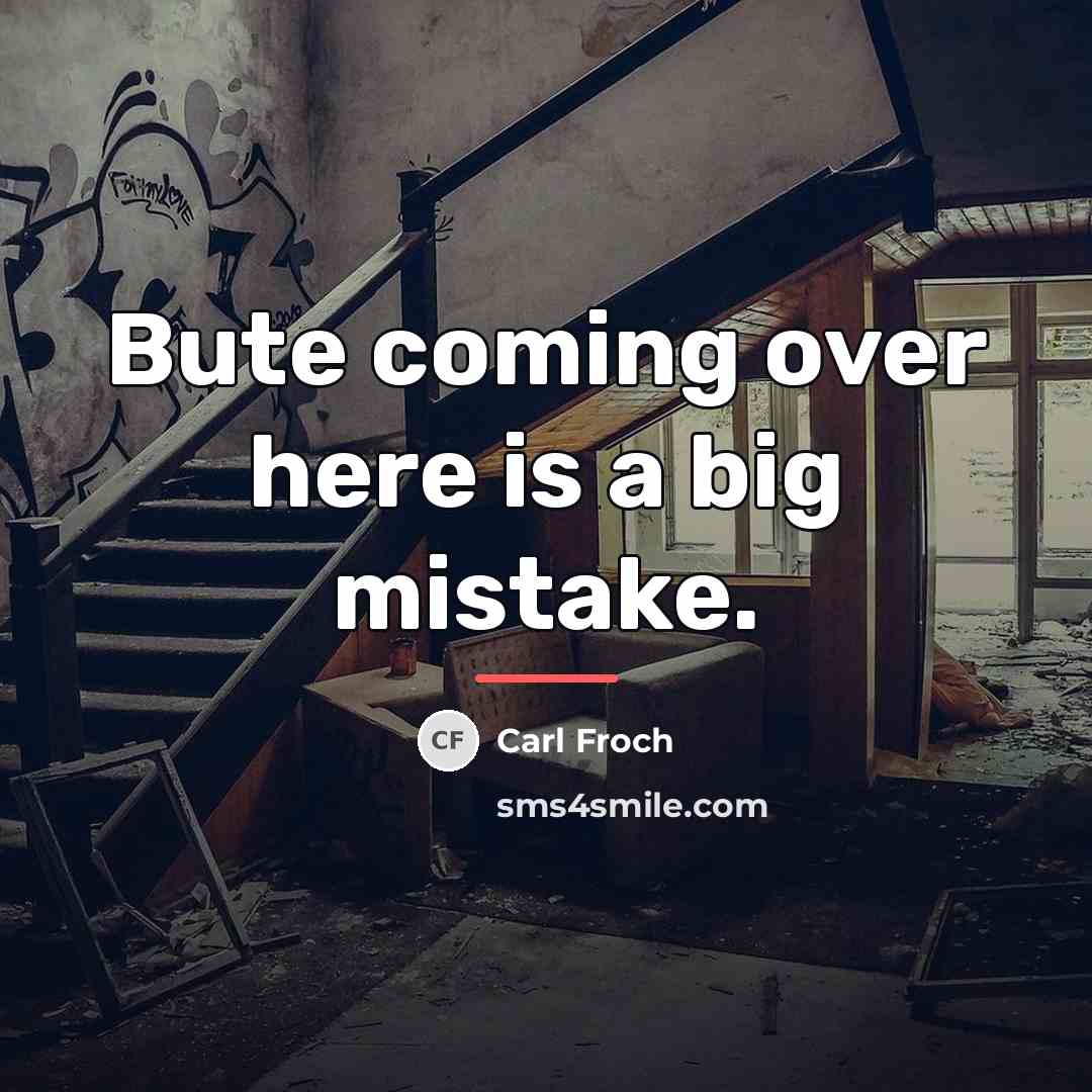 “Bute coming over here is a big mistake.…” quote by Carl Froch