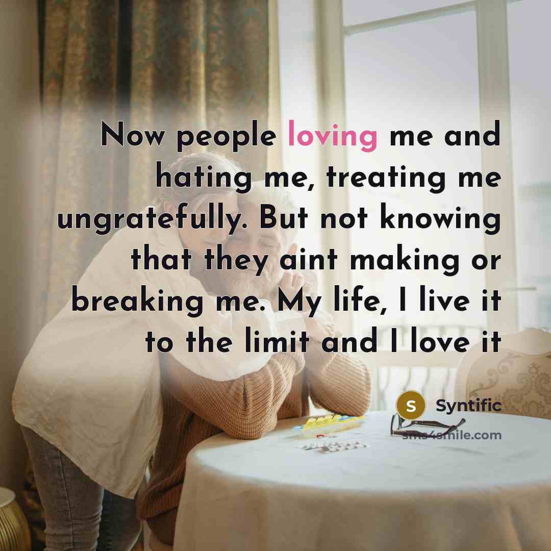 “Now people loving me and hating me, treating me ungratefully.…” quote by Syntific