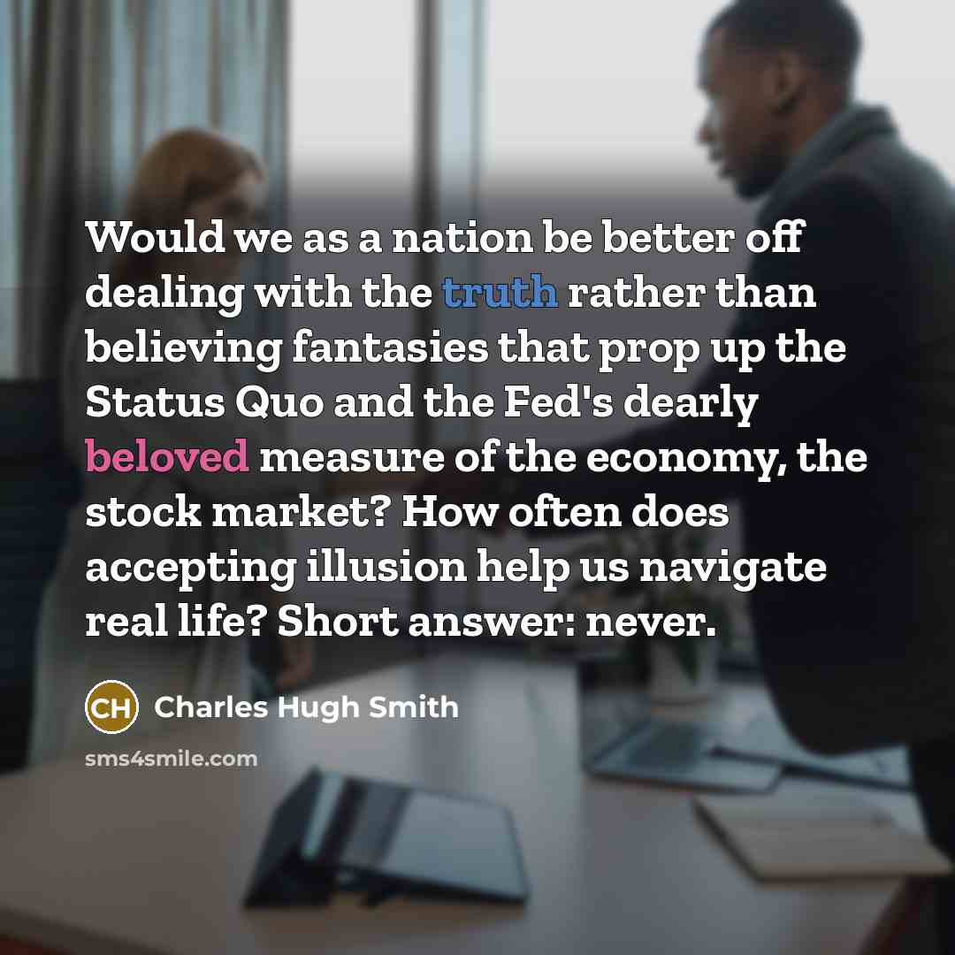 “Would we as a nation be better off dealing with…” quote by Charles Hugh Smith
