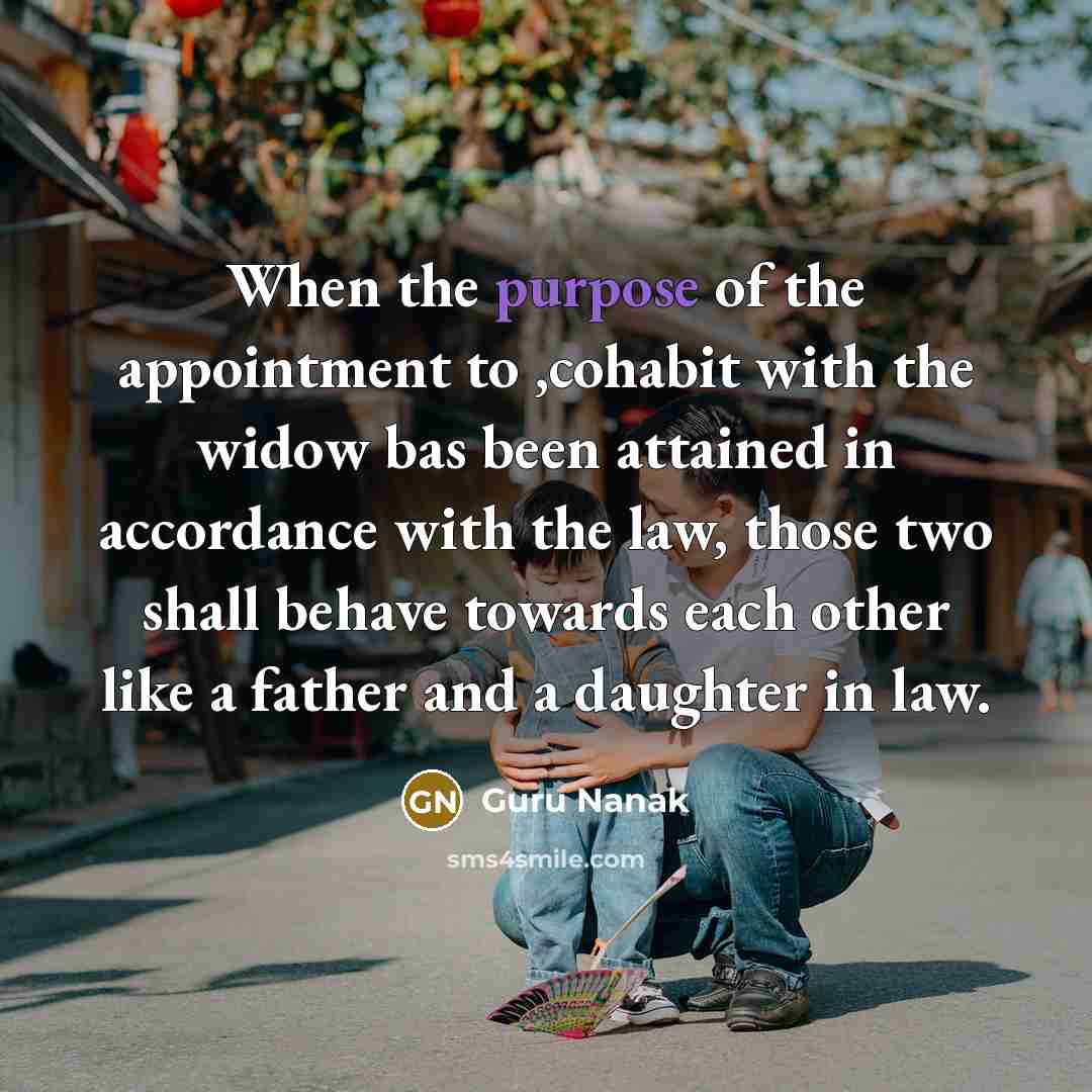 “When the purpose of the appointment to ,cohabit with the…” quote by Guru Nanak
