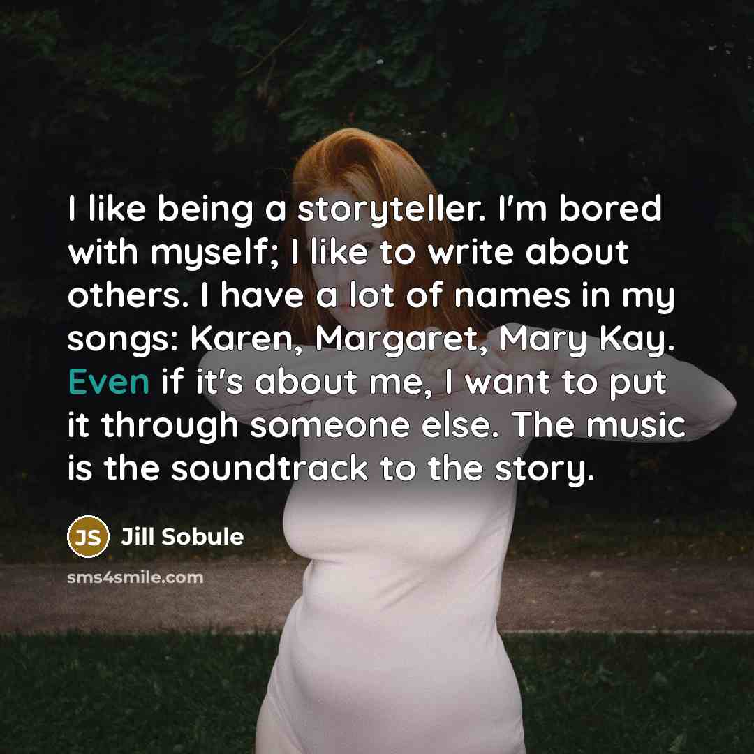 “I like being a storyteller. I'm bored with myself; I…” quote by Jill Sobule