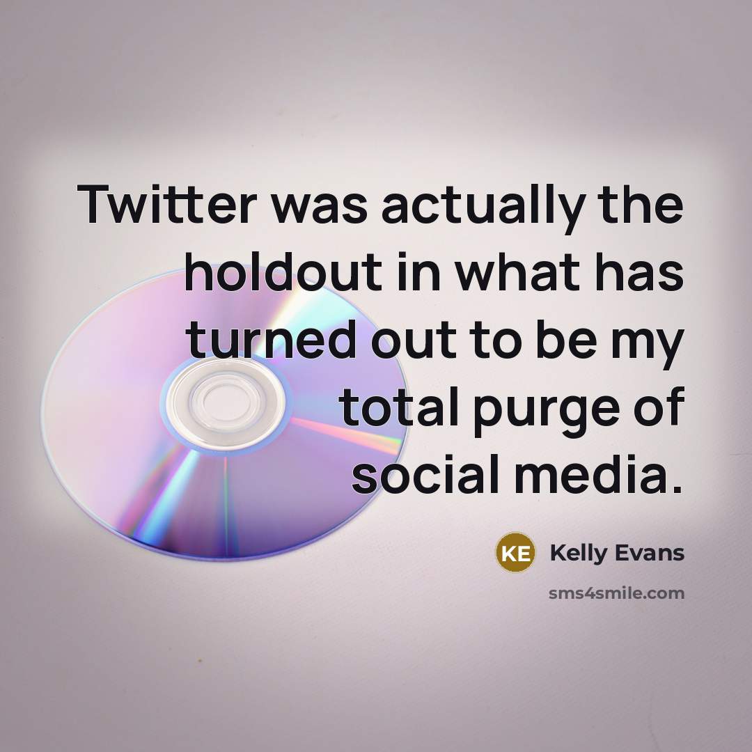 “Twitter was actually the holdout in what has turned out…” quote by Kelly Evans