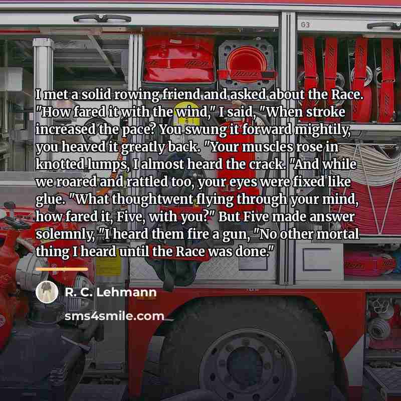 “I met a solid rowing friend and asked about the…” quote by R. C. Lehmann
