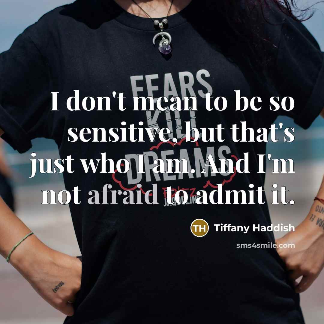 “I don't mean to be so sensitive, but that's just…” quote by Tiffany Haddish