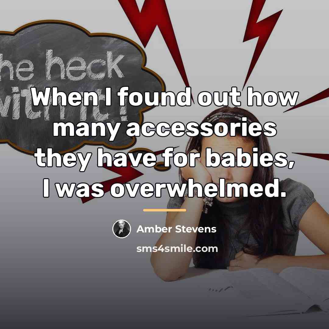 “When I found out how many accessories they have for…” quote by Amber Stevens