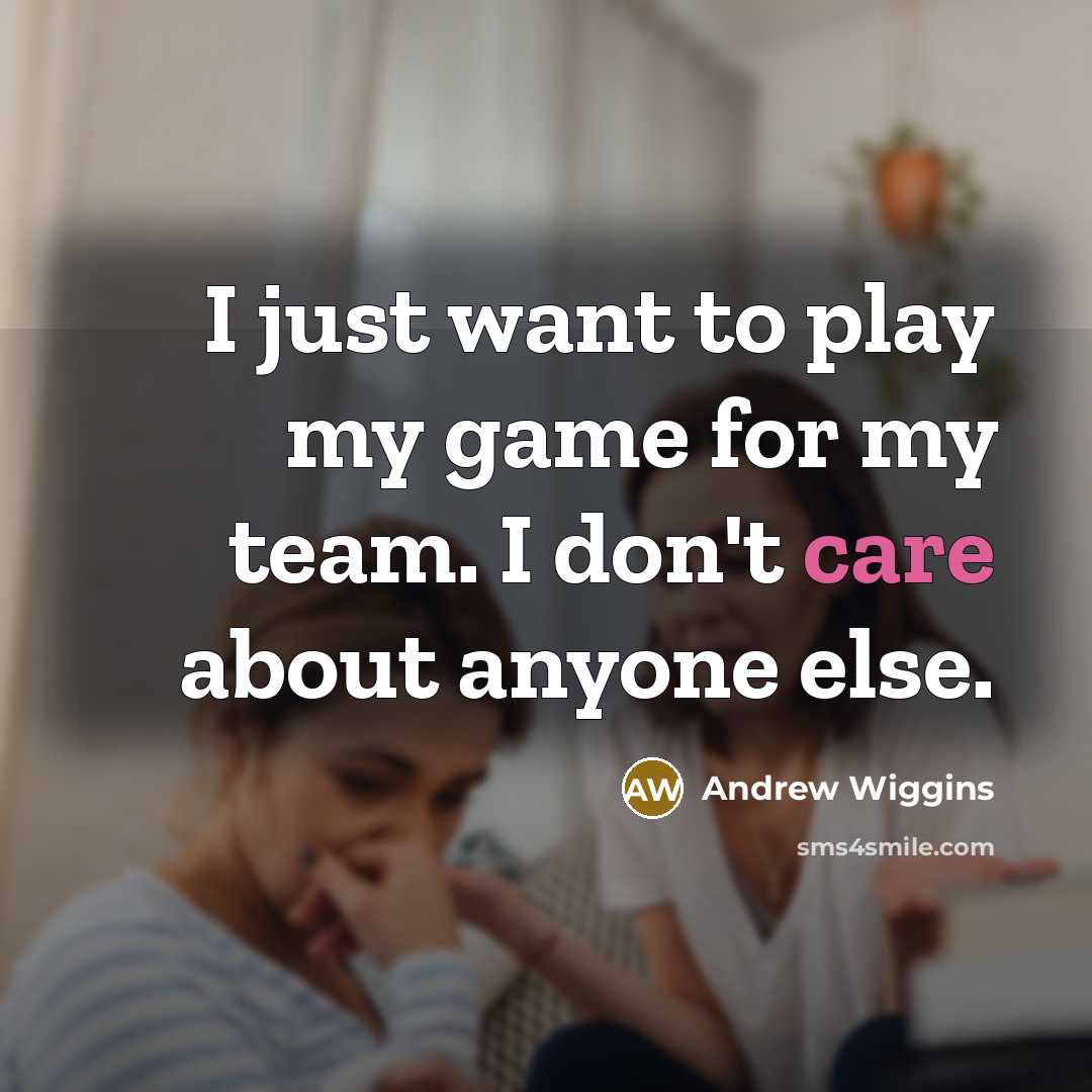 “I just want to play my game for my team.…” quote by Andrew Wiggins