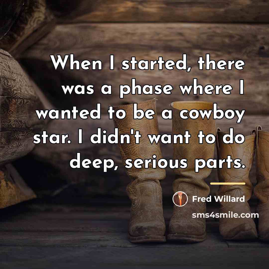 “When I started, there was a phase where I wanted…” quote by Fred Willard