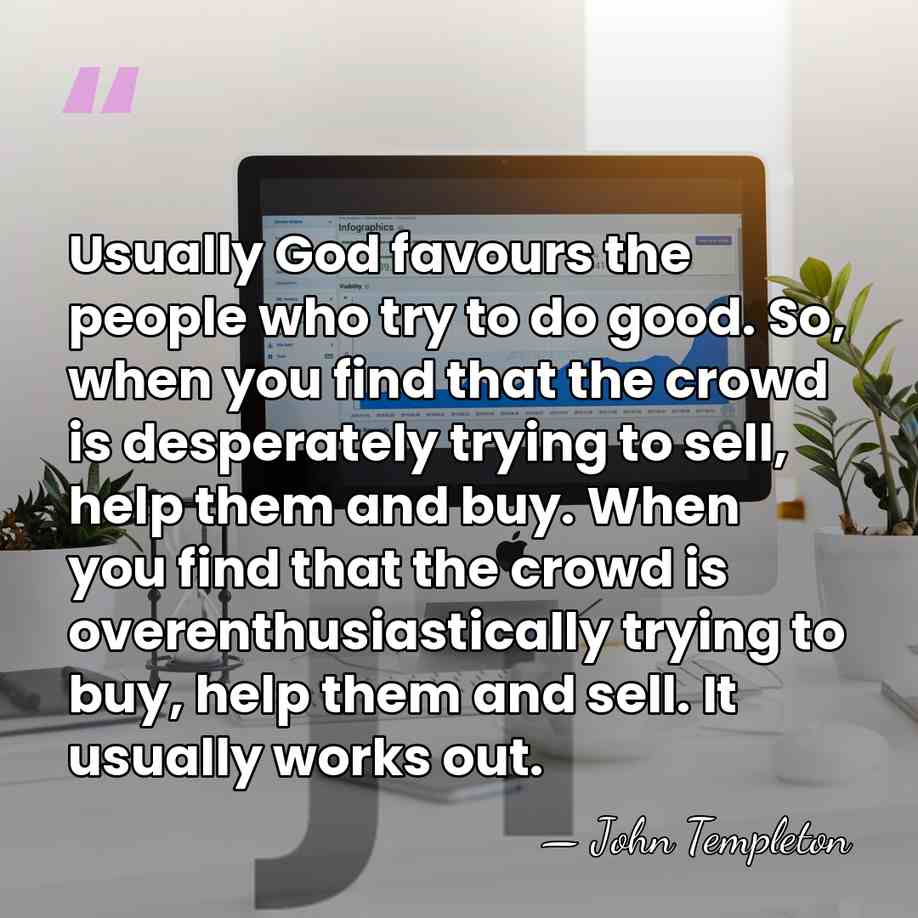 Usually God favours the people who try to do good. So, when&hellip; - John Templeton
